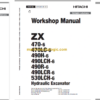 Hitachi ZX470-6 470LC-6 490H-6 490LCH-6 490R-6 490LCR-6 530LCH-6 Technical and Workshop Manual