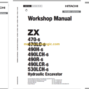 Hitachi ZX470-6 470LC-6 490H-6 490LCH-6 490R-6 490LCR-6 530LCH-6 Technical and Workshop Manual