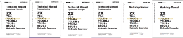 Hitachi ZX70-3 ZX70LC-3 ZX70LCN-3 ZX75US-3 ZX85US-3 Technicial and Workshop Manual