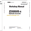 Hitachi ZX85US-6 Technical and Workshop Manual