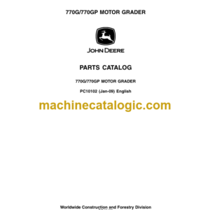 John Deere 770G 770GP MOTOR GRADER Parts Catalog