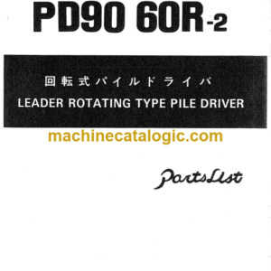 Hitachi PD90-60R-2 Leader Rotating Type Pile Driver Parts Catalog