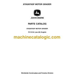 John Deere 870G 870GP MOTOR GRADER Parts Catalog