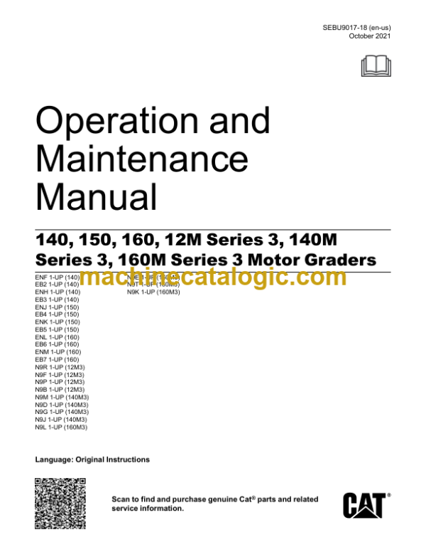 CAT 140 150 160 12M Series 3 140M Series 3 160M Series 3 Motor Graders Operation and Maintenance Manual