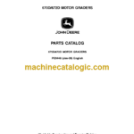 John Deere 670D 672D MOTOR GRADERS Parts Catalog
