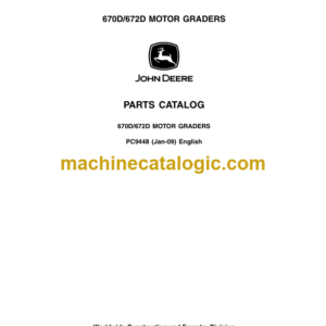 John Deere 670D 672D MOTOR GRADERS Parts Catalog