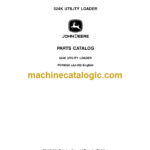John Deere 524K UTILITY LOADER Parts Catalog