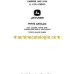 John Deere 544H LOADER TC54H TOOL CARRIER AND 544H LL LOG LOADER Parts Catalog