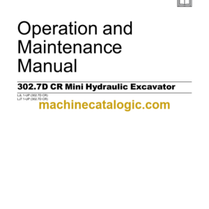 CAT 302.7D Mini Hydraulic Excavator Operation and Maintenance Manual