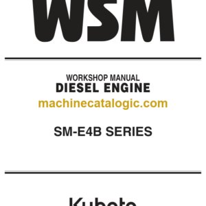 Kubota SM-E4B SERIES Diesel Engine Workshop Manual