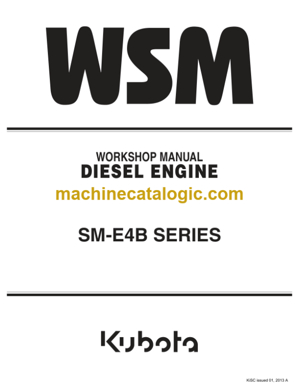 Kubota SM-E4B SERIES Diesel Engine Workshop Manual