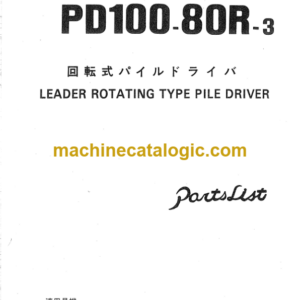 Hitachi PD100 80R-3 LEADER ROTATING TYPE PILE DRIVER Parts Catalog