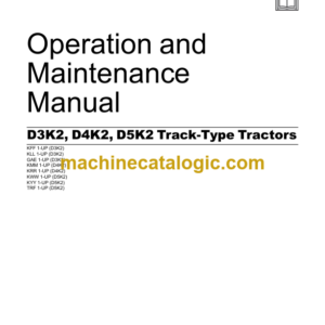 CAT D3K2 D4K2 D5K2 Track-Type Tractors Operation and Maintenance Manual