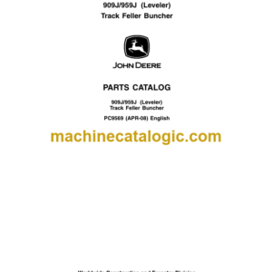 John Deere 909J 959J (Leveler) Track Feller Buncher Parts Catalog