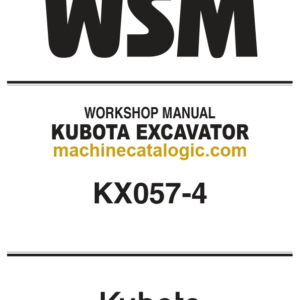 Kubota KX057-4 Excavator Workshop Manual