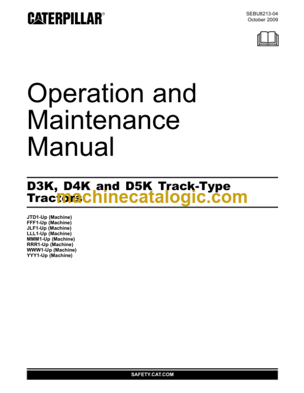 CAT D3K D4K D5K Track-Type Tractors Operation and Maintenance Manual