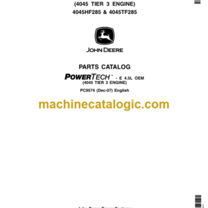 John Deere POWERTECH E 4.5L OEM (4045 TIER 3 ENGINE) PC9574 (Dec-07) English Parts Catalog