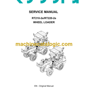 Kubota RT210-2e RT220-2e Wheel Loader Service Manual