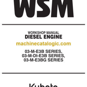 Kubota 03-M-E3B SERIES 03-M-DI-E3B SERIES 03-M-E3BG SERIES (2) Workshop Manual