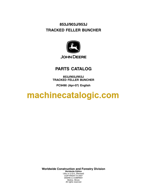 John Deere 853J 903J 953J Track Feller Buncher Parts Catalog