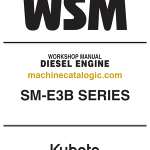 Kubota SM-E3B SERIES Diesel Engine Workshop Manual