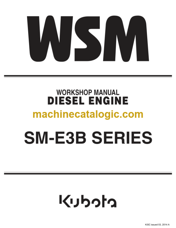 Kubota SM-E3B SERIES Diesel Engine Workshop Manual