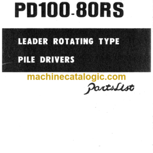 Hitachi PD100-80RS Leader Rotating Type Pile Driver Parts Catalog