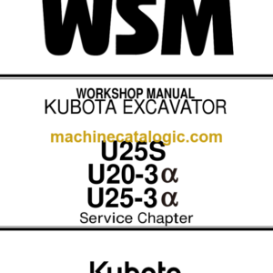 Kubota U20-3α U25-3α U25S Excavator Workshop Manual