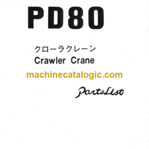 Hitachi PD80 Crawler Crane Parts Catalog