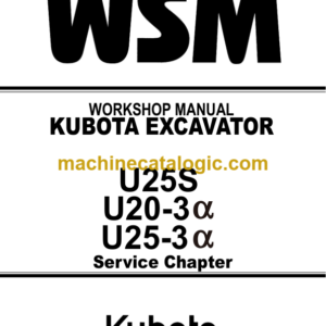 Kubota U20-3α U25-3α U25S Excavator Code No.97899-61501 Workshop Manual