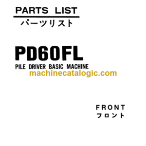 Hitachi PD Pile Driver Basic Machine Front Parts Catalog