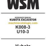 Kubota K008-3 U10-3 Code No.97899-60736 Excavator Workshop Manual