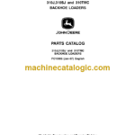 John Deere 310J 310SJ and 310TMC BACKHOE LOADERS Parts Catalog
