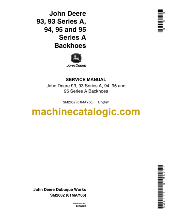 John Deere 93 and 93 Series A 94 95 and 95 Series A Backhoes Service Manual