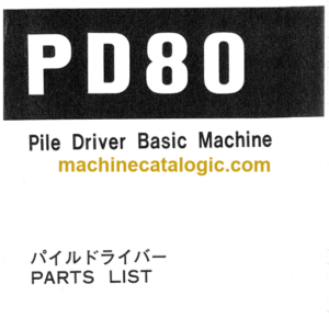 Hitachi PD80 Pile Driver Parts Catalog