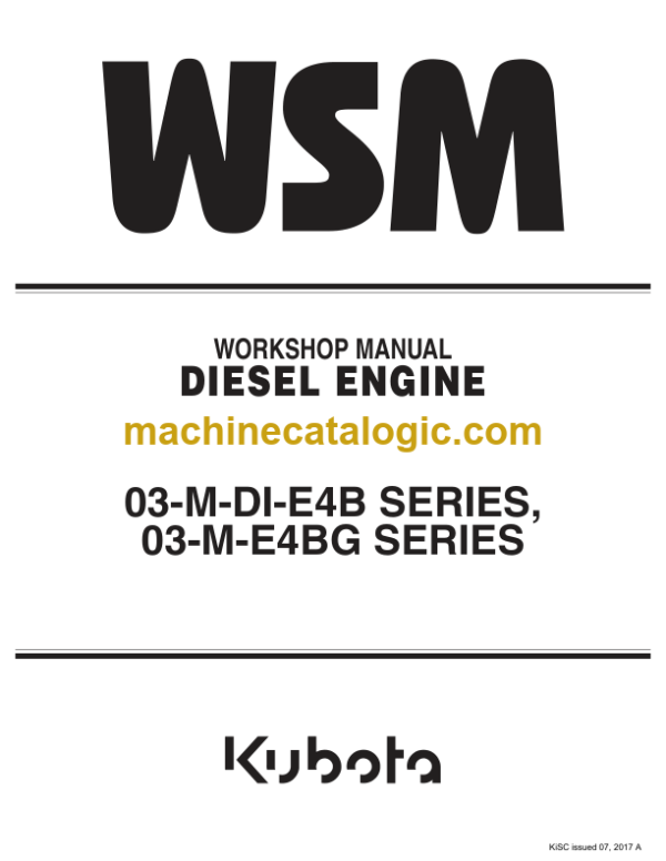 Kubota 03-M-DI-E4B SERIES 03-M-E4BG SERIES Workshop Manual