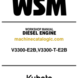 Kubota V3300-E2B V3300-T-E2B Diesel Engine Workshop Manual