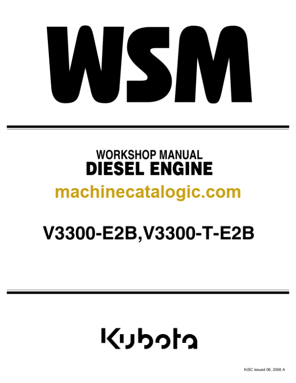 Kubota V3300-E2B V3300-T-E2B Diesel Engine Workshop Manual