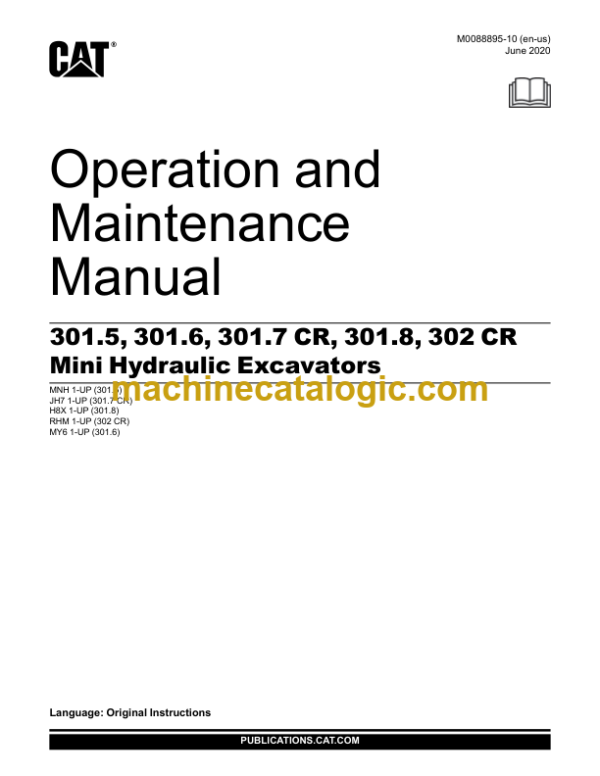 Cat 301.5 301.6 301.7 CR 301.8 302 CR Mini Hydraulic Excavators Operation and Maintenance Manual