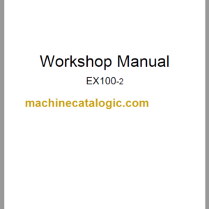 Hitachi EX100-2 Workshop Manual