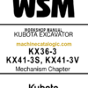 Kubota KX36-3 KX41-3S KX41-3V Excavator Workshop Manual
