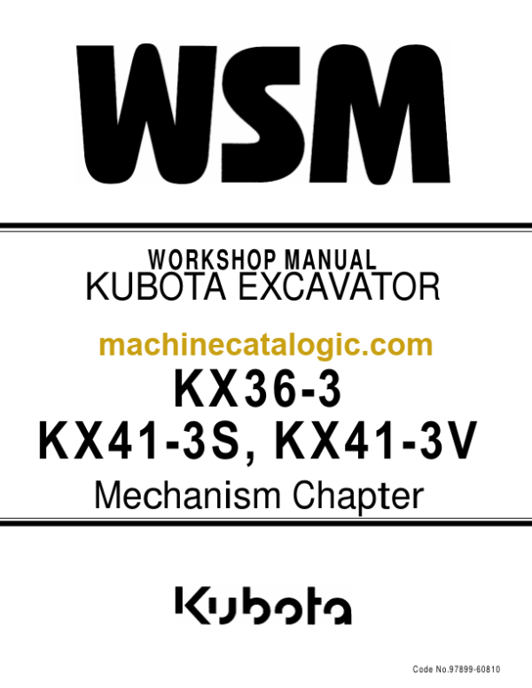 Kubota KX36-3 KX41-3S KX41-3V Excavator Workshop Manual