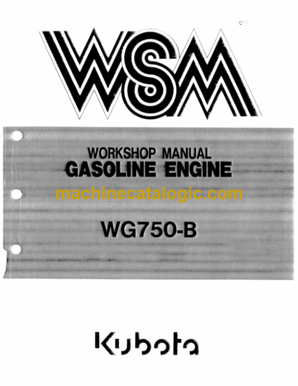 Kubota WG750-B Gasoline Engine Workshop Manual