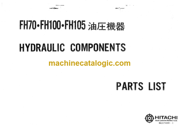 Hitachi FH70 FH100 FH105 Inner Parts Catalog