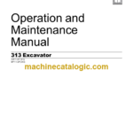 CAT 313 Excavator Operation and Maintenance manual