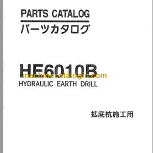 HE6010B Hydraulic Earth Drill Parts Catalog