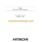 Hitachi PD90 Pile Driver Basic Machine Parts Catalog