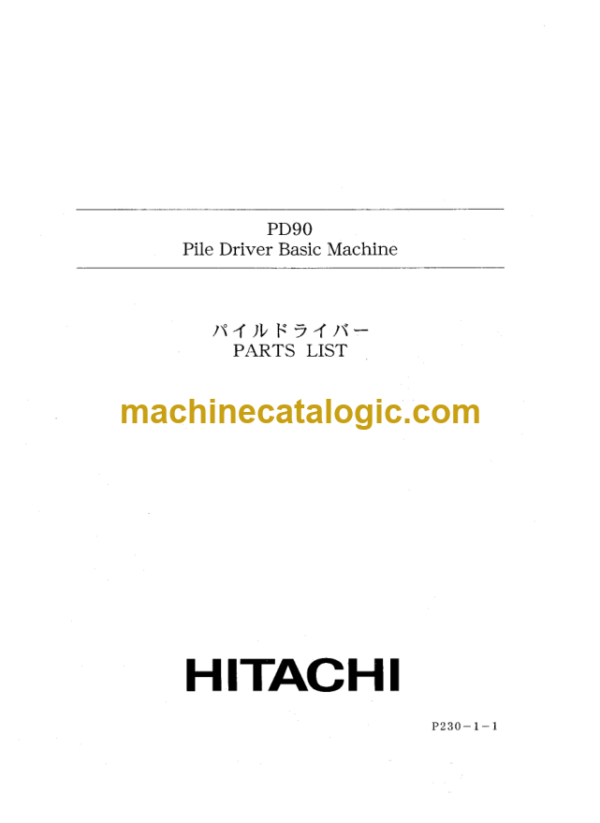 Hitachi PD90 Pile Driver Basic Machine Parts Catalog