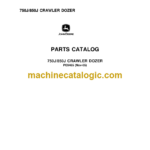 John Deere 750J 850J CRAWLER DOZER Parts Catalog