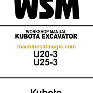 Kubota U20-3 U25-3 Excavator Workshop Manual